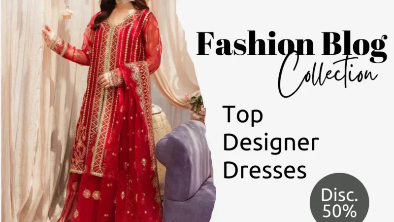 Top Pakistani Designer Suits To Wear in 2024!