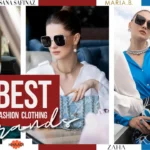 Top 5 Clothing Brands in Pakistan