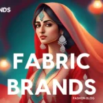 Best Unstitched Fabric Brands in Pakistan