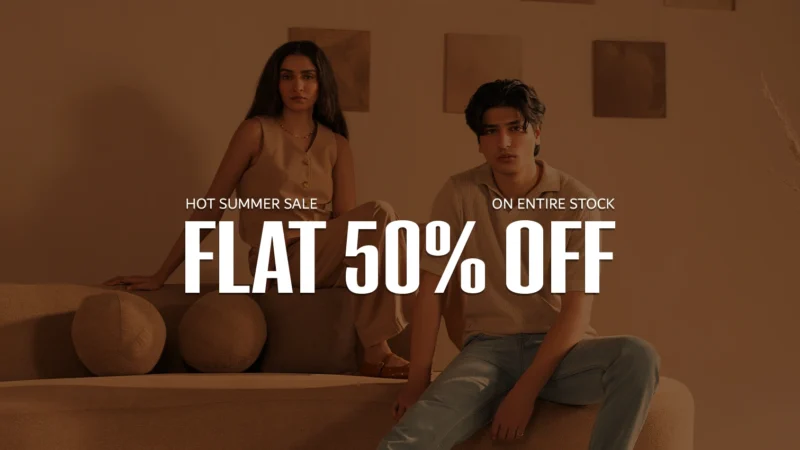 Season End Sale – FLAT 50% OFF on everything