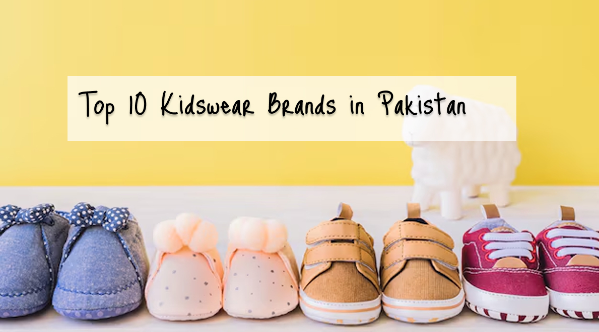 Top 10 Brands for Kidswear in Pakistan