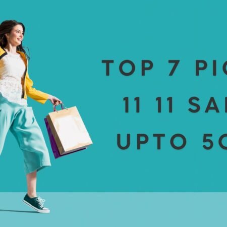 11 11 sale on Brands 2025 – Top 7 Picks!