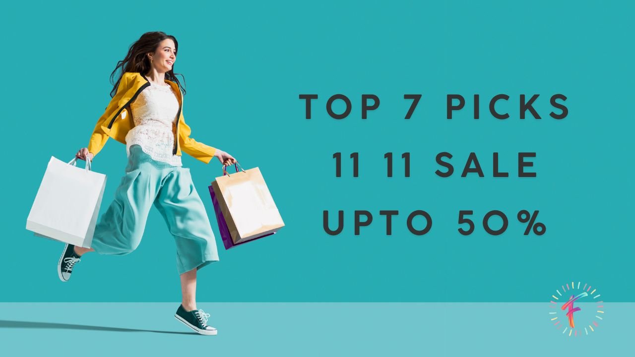 11 11 sale on Brands 2025 – Top 7 Picks!